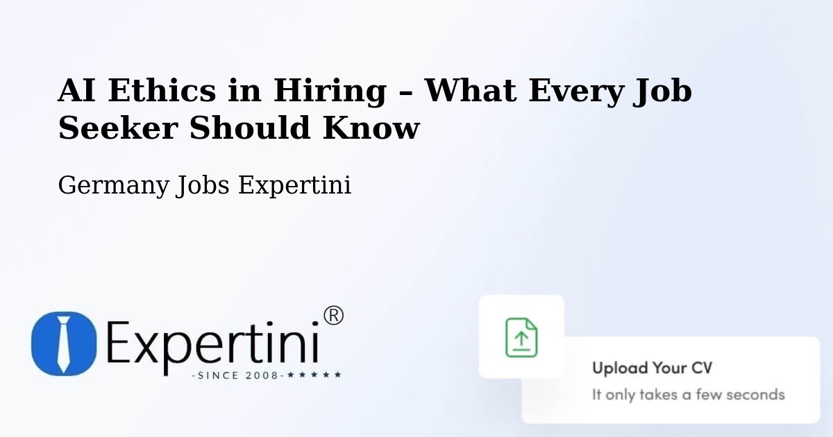 AI Ethics in Recruitment & Hiring – Seck - Seck, Germany Jobs Expertini